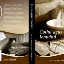 Cothú Agus Iomlánú – Launch Of New CD By Teresa Martin rsm