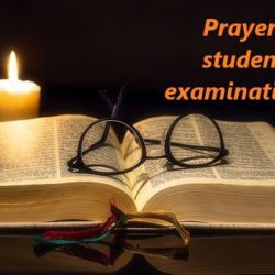 Prayers For Students At Examination Time