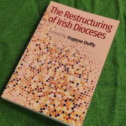 Restructuring Of Irish Dioceses